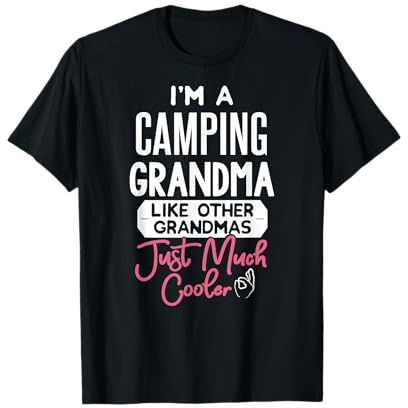 Cooles Muttertagsdesign Camping Oma T-Shirt