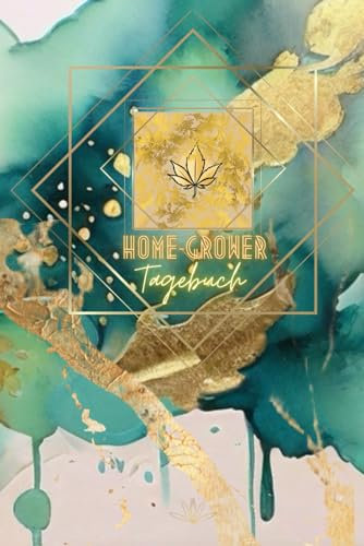 Home-Grower Tagebuch: Cannabis Logbuch Anbau Planer
