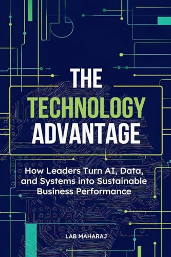 The Technology Advantage