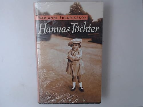 Hannas Töchter : Roman. Aus dem Schwed. von Senta Kapoun