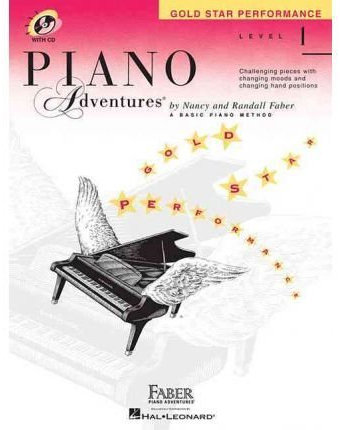 Piano Adventures Gold Star Performance, Level 1, with CD by Nancy & Randall Faber (2006-01-01)