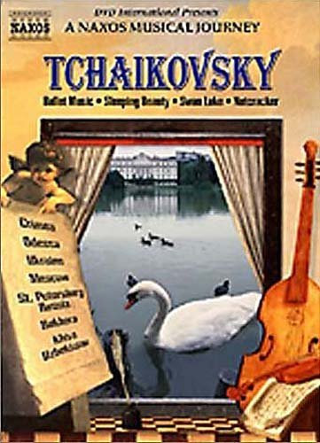Tschaikowsky, Peter - Auszüge aus Dornröschen, Nußknacker und Schwanensee