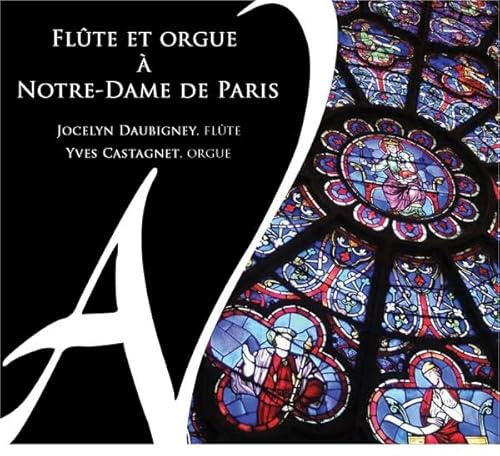 Flûte et Orgue À Notre-Dame de Paris