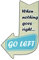 Out of the blue 810693 Holz-Schild, Vintage Look, Pfeil, When nothing goes right go left, circa 25 x 40 cm