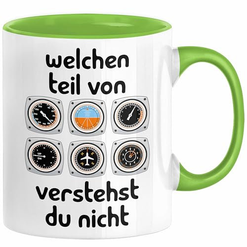 Trendation - Pilot Tasse Geschenk Lustiger Spruch Welchen Teil Von Verstehst Du Nicht Piloten Edition Becher Kaffeetasse (Grün)