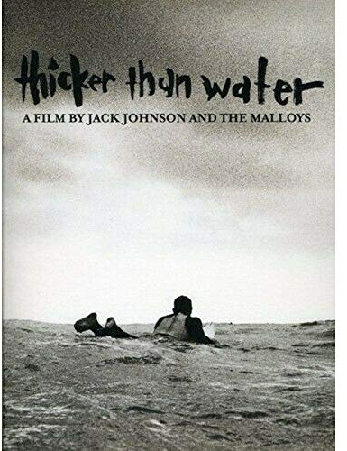 Jack Johnson - Thicker Than Water