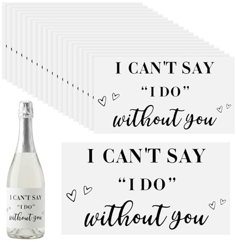 Nogeqi 20 Pcs Bridesmaid Proposal Mini Champagne Labels, I Can't Say I Do Without You Stickers, Bridesmaid Proposal Stickers Wine Labels for Bridal Shower Bachelorette Party Supplies Decorations