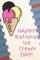 Notebook happy national ice cream day gift 2020 for Ice Cream Lovers Makers Ice Cream Journal | Size 6 x 9 | 120 Blank Lined Pages With Ice Cream ... ice cream soda day happy national ice cream