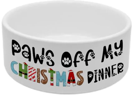 Paws Off My Christmas Dinner Ceramic 18.5cm x 8cm Pet Bowl, Feeding/Water Dog Bowl.