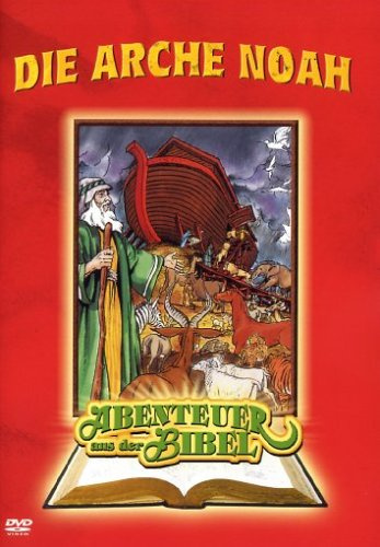 Abenteuer aus der Bibel - Die Arche Noah
