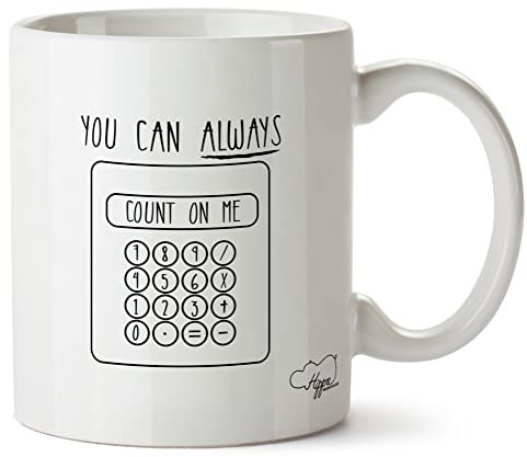 Hippowarehouse You Can Always Count On Me Calculator Printed Mug Cup Ceramic 10oz