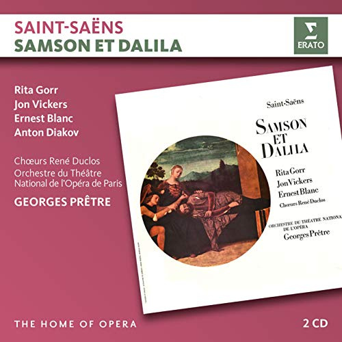 Saint-Saens: Samson et Dalila