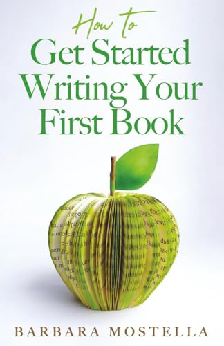 How To Get Started Writing Your First Book