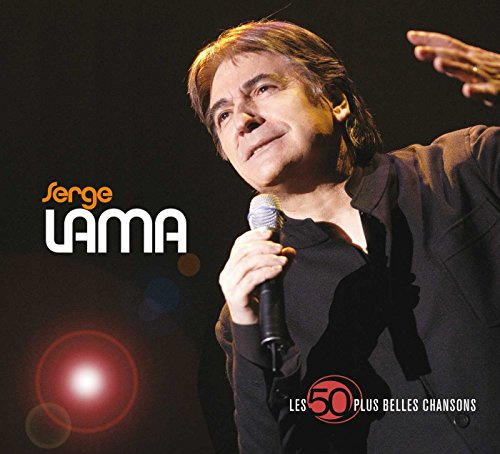 Serge Lama - 50 Plus Belles Chansons