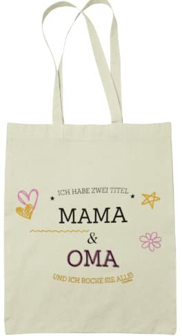 Stofftasche aus Baumwolle - Geschenk Mama - Geschenk - Ich habe zwei Titel: Mama & Oma und ich rocke sie beide - Geschnek für Frauen