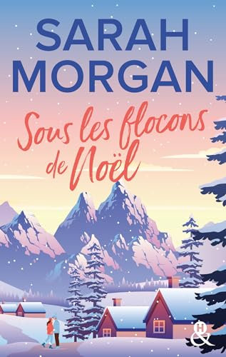 Sous les flocons de Noël: Une romance de Noël sous la tempête de neige des Highlands