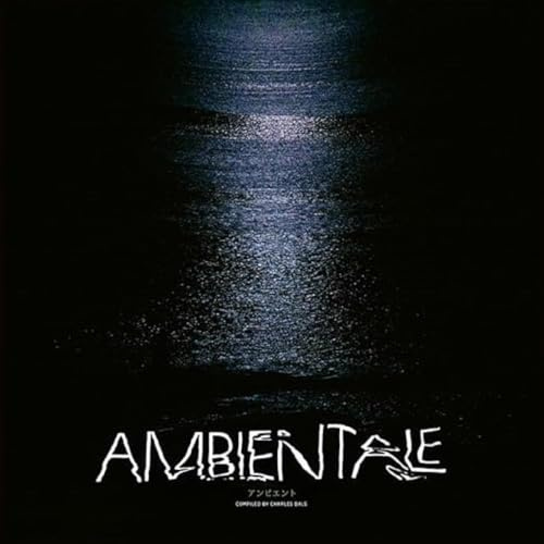 Ambientale (Compiled By Charles Bals)