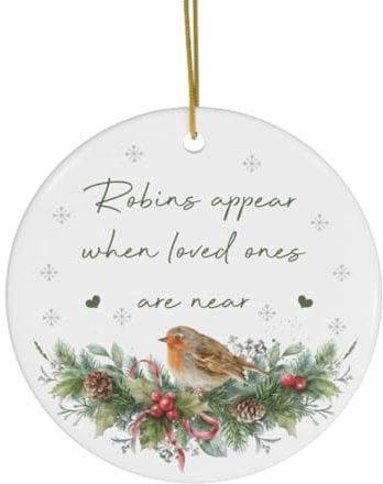 Remembrance Christmas Tree Ornament – Memorial Gift when Robins appear loved ones are near - In Memory of Loved One, Ceramic Decoration for Mum Dad Grandparents, Family or Friends