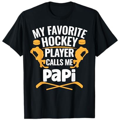 My Favorite Hockey Player Calls Me Papi T-Shirt