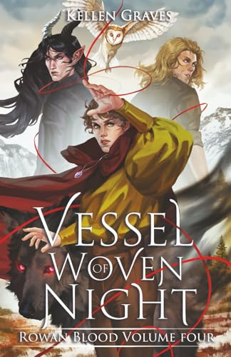 Vessel of Woven Night (Rowan Blood, Band 4)