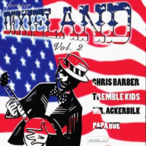 Dixieland Forever Vol.2