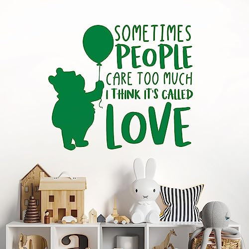 Wandtattoo Sometimes People Care Too Much. - Love Winnie the Pooh