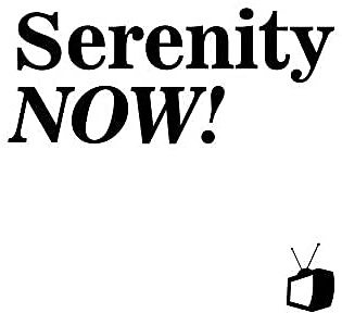 Artery8 Serenity Now! Frank George Costanza Funny TV Comedy Unframed Wall Art Print Poster Home Decor Premium Lustig Komödie Wand Zuhause Deko