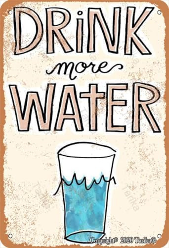 FJQWKLF Funny Retro Metal Sign Drink More Water Vintage Metal Poster Home Kitchen Farm Garden Garage Bar Office Classroom Garage Cafe Wall Decorationes 8x12inch