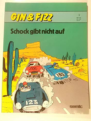 Gin & Fizz Nr. 04 Schock gibt nicht auf