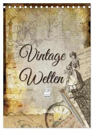 Vintage Welten (Tischkalender 2026 DIN A5 hoch), CALVENDO Monatskalender: Dekorative Collagen im original französischen Vintage-Chic (CALVENDO Kunst)