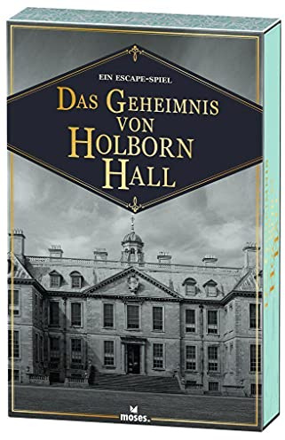 moses. Das Geheimnis von Holborn Hall – Das Knobel-Escape-Spiel l Escape-Game für Familien und Einsteiger l Knobel-Spiel für 2-5 Spieler ab 12 Jahren
