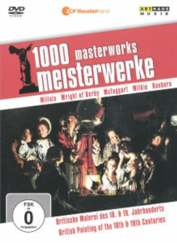 1000 Meisterwerke - Britische Malerei des 18. & 19. Jahrhunderts