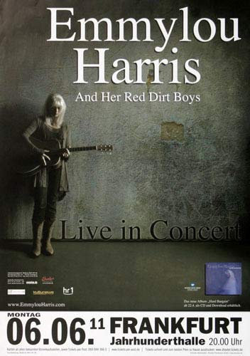 Emmylou Harris - Hard Bargain, Frankfurt 2011 » Konzertplakat/Premium Poster | Live Konzert Veranstaltung | DIN A1 «