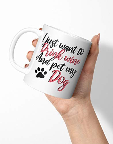 BLAK TEE I Just Want to Drink Wine and Pet My Dog Porcelain Coffee and Tea Mug 330 ml