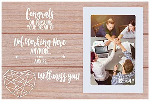 Bilderrahmen mit Aufschrift Best Colleague Going Away, Geschenk zum Ruhestand, Abschiedsgeschenk, Freund, Team-Mitglied – Congrats on Pursuing Your Dream of Not Works Here Anymore