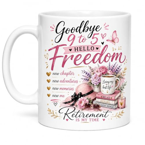 Vacso Trading Retirement Mug for Women – Goodbye 9 to 5 Hello Freedom Mug – Funny Retirement Gift – 11oz White Sublimation Coffee Mug – New Chapter Retirement Present for Her