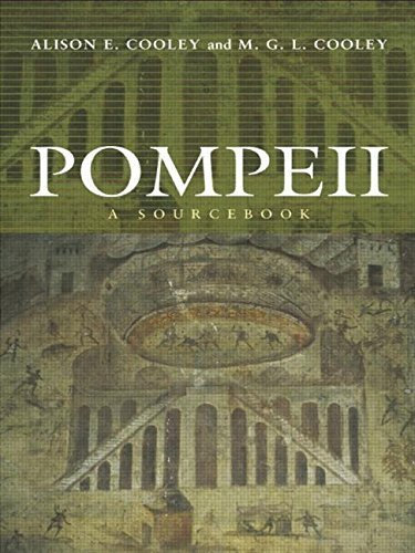 Pompeii: A Sourcebook (Routledge Sourcebooks for the Ancient World) by Cooley, Alison E., Cooley, M.G.L. (2004) Taschenbuch