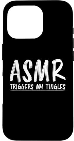 ASMR Triggers My Tingles ASMR Hülle für iPhone 16 Pro