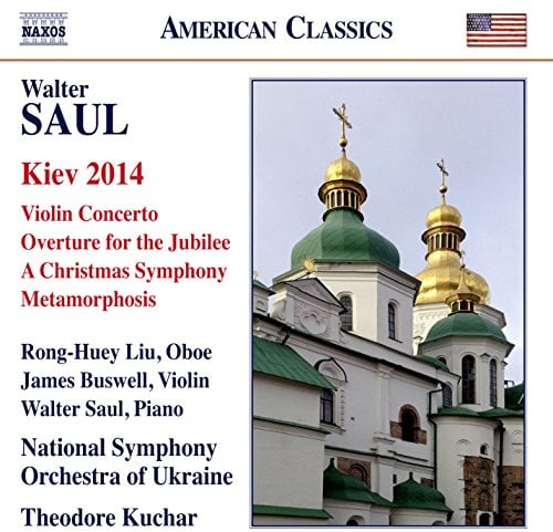 Saul: Kiev 2014, Violin Concerto & Overture for the Jubilee