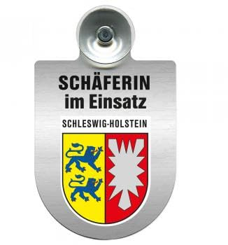 Einsatzschild Windschutzscheibe incl. Saugnapf - Schäferin im Einsatz - 309459 - incl. Regionen nach Wahl Farbe Region Schleswig-Holstein