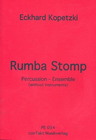 Rumba Stomp: für Bodypercussion (4 Spieler)