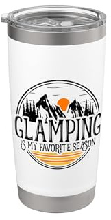 Glamping Is My Favorite Season Camper Luxus Camping Glamper Doppelwandiger Edelstahl-Thermobecher