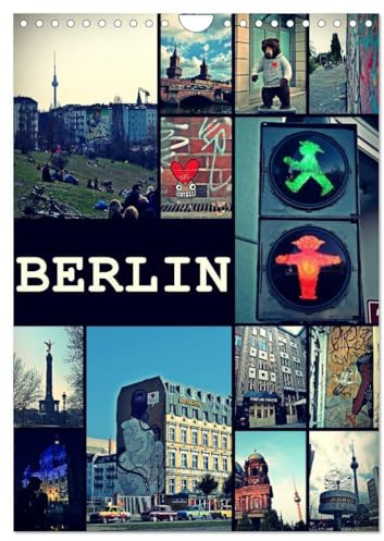 BERLIN/vertikal (Wandkalender 2026 DIN A4 hoch), CALVENDO Monatskalender: Streets of Berlin (CALVENDO Orte)