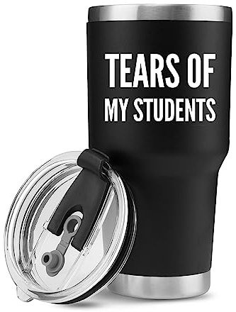 Panvola Tears of My Students Vacuum Insulated Tumbler Teacher Gifts from Student Funny College Professor Graduation Appreciation Drinkware Travel Mug (Black, 30 oz)
