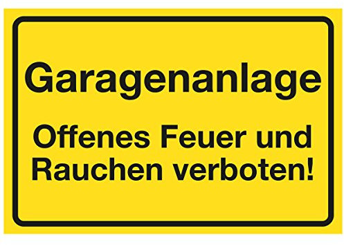 WANDKINGS Hinweisschild - Garagenanlage Offenes Feuer und Rauchen verboten! - stabile Aluminium Verbundplatte - Wähle eine Größe - 20x15 cm