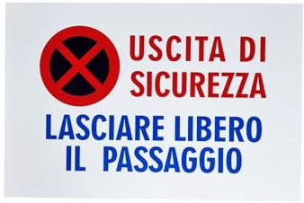 Cartello Uscita di Sicurezza Lasciare Libero il Passaggio Plastificato 30x20cm