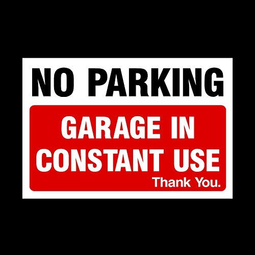 No Parking Garage in constant use Plastic Sign - Private Property, Parking, Clamping, Disabled, Driveway, Do not block (MISC6)