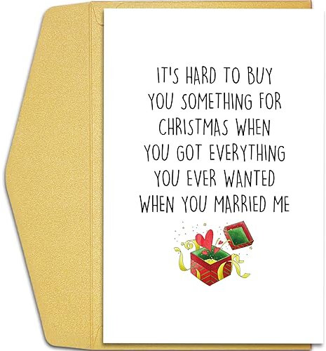 Qiliji Lustige Weihnachtskarte für Ehemann und Ehefrau, lustige Weihnachtskarte für Ehepartner, It's Hard to Buy You Something for Christmas When You Married Me