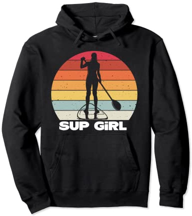 Sup Girl Stand Up Paddling Sup Frauen SUP Kleidung Pullover Hoodie