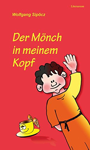 Der Mönch in meinem Kopf